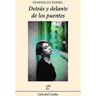 Comba Livro Detrás Y Delante De Los Puentes de Esmeralda Berbel (Espanhol)