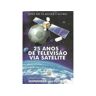 Talento Livro 25 Anos de Televisão Via Satélite