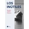 Isla Elefante Livro Los Inútiles de Andrés Llamero, Maribel (Castelhano)