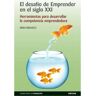 Livro Desafio De Emprender En El Siglo Xxi de Irma Briasco (Espanhol)