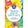 Lucerna Livro Tornar-se Amigo do Espirito Santo de Raniero Cantalamessa (Português - 2020)