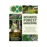 Livro integrated forest gardening de wayne weiseman,daniel halsey,bryce ruddock (inglês)