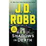 Macmillan Usa Livro Shadows In Death de J D Robb (Inglês - 2020)