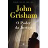 Livro O Poder da Justiça de John Grisham