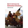 La Catarata Livro Breve Historia De Estados Unidos de Carlos Sanz Díaz (Espanhol)