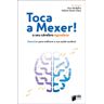 Lidel Livro Toca a Mexer! O Seu Cérebro Agradece - Exercícios para… .