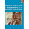 Input Output Friends, S.L. Livro Protocolo Actuacion Frente Acoso Laboral En Adm. General Del de Eugenio Garcia Lois (Espanhol)