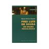 Editorial Presença Livro Frei Luis De Sousa de Maria Almira Soares