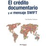 Marge Books Livro El Crédito Documentario Y El Mensaje Swift de Sánchez Cañizares, Luis (Castelhano)