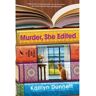 Kensington Livro murder, she edited de kaitlyn dunnett (inglês)