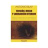 Sincronia Livro Tension, Miedo Y Liberacion Interior de Antonio Blay (Espanhol)