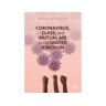 Livro coronavirus, class and mutual aid in the united kingdom de john preston,rhiannon firth (inglês)