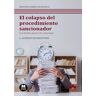 Colex Livro Colapso Del Procedimiento Sancionador. de Luis Alfredo De Diego Diez (Espanhol)