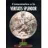 Livro Comentarios A La Veritatis Splendor de Gerardo Pozo Abejón (Espanhol)