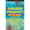 Cricket Books, A Division Of Carus Publishing Co Livro spongebob squarepants and philosophy de edited by joseph j foy (inglês)