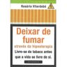 Ulisseia Livro Deixar de Fumar (Português)