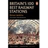 Penguin Books Ltd Livro britains 100 best railway stations de simon jenkins (inglês)