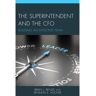 Rowman & Littlefield Livro the superintendent and the cfo de brian l. benzel,kenneth e. hoover (inglês)