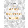 Livro The Grief Survival Guide de Jeff Brazier