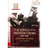 Amsterdam University Press Livro film serials and the american cinema, 1910-1940 de ilka brasch (inglês)