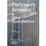 Lars Muller Publishers Livro portman's america and other speculations de mohsen mostafavi (inglês)