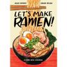 Ten Speed Press Livro lets make ramen!: a comic book cookbook de hugh amano,sarah becan (inglês)