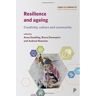 Policy Press Livro resilience and ageing de anna goulding (inglês)