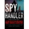 Basic Books Livro Spy Handler: Memoir of a KGB Officer: The True Story of the Man Who Recruited Robert Hanssen and Aldrich Ames (Inglês)