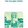 Livro the pullman strike de almont lindsey (inglês)