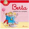 Salamandra Livro Berta Celebra Su Cumple (Mi Amiga Berta) de Liane Schneider (Espanhol)