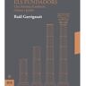 Ara Llibres Livro Els Fundadors de Raül Garrigasait I Colomés (Catalão)