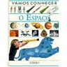 Livro Vamos Conhecer O Espaço-Verbo (Português)