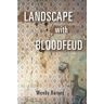 University Of Massachusetts Press Livro landscape with bloodfeud de wendy barnes (inglês)