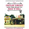 Livro the chitlin' circuit de preston lauterbach (inglês)