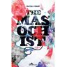 Istros Books Livro the masochist de katja perat (inglês)