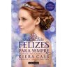 Livro Felizes para Sempre de Kiera Cass