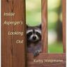 Livro inside asperger's looking out de kathy hoopmann (inglês)