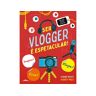 Booksmile Livro Ser Vlogger é Espetacular! de Shane Birley (Português )