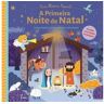 Farol Livro A Primeira Noite de Natal de Caroline Pellissier e Virginie Aladjidi