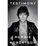 Cornerstone Livro testimony de robbie robertson (inglês)