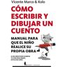 Editorial Berenice Livro Cómo Escribir Y Dibujar Un Cuento de Vicente Marco & Kolo (Espanhol)