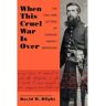 University Of Massachusetts Press Livro when this cruel war is over de edited by david w blight (inglês)