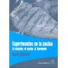 Acribia Livro Experimentos En La Cocina. La Cocción, El Asado, El Horneado de G. Schwedt (Espanhol)