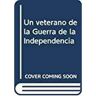 Ediciones De La Universidad De Castilla-La Mancha Livro Un Veterano De La Guerra De La Independencia de Julián Alonso (Espanhol)