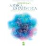 Ist Press Livro Introduçao Á Física Estatística de Joao Paulo Casquilho (Português)