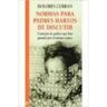 Omega Livro Normas Para Padres Hartos De Discutir de Dolores Curran (Espanhol)