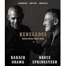 Objectiva Livro Renegados de Barack Obama e Bruce Springsteen (Português)