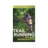 University Of Massachusetts Press Livro trail running eastern massachusetts de ben kimball (inglês)