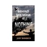 Holland House Books Livro behind the mask is nothing de judy birkbeck (inglês)