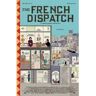 Faber And Faber Ltd Livro The French Dispatch de Wes Anderson (Inglês)